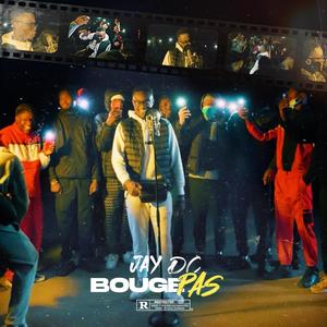 Bouge Pas (Explicit)