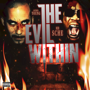 The Evil Within (Explicit)