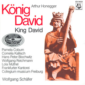 Honegger, A.: Roi David (Le) [Sung in German]