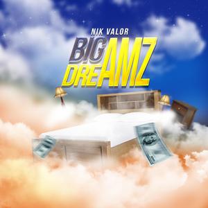 Big Dreamz