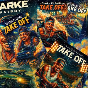 Take Off (feat. FatBoy) (Explicit)