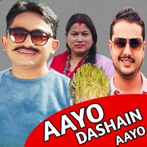 Aayo Dashain Aayo