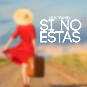 Si No Estas