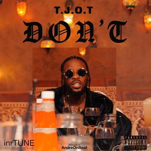 DON'T (Explicit)