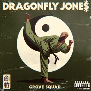 DRAGONFLY JONE$ (feat. Tae7Day, $uave Baby & T-Rocka) [Explicit]