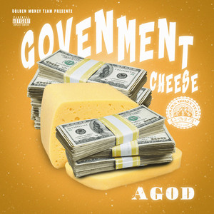 Government Cheese (Explicit)