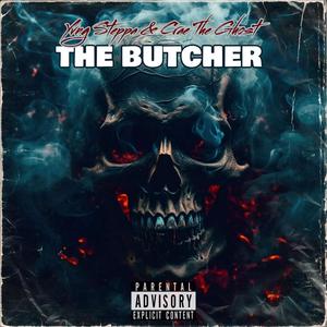 THE BUTCHER (feat. Crae The Ghost) (Explicit)
