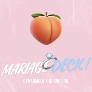 Mariage Deck (feat. Snipside)