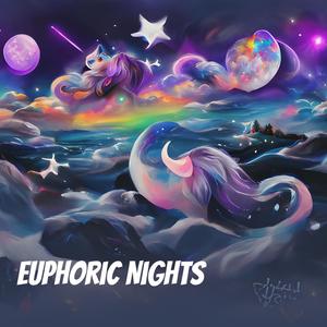 Euphoric Nights (Explicit)