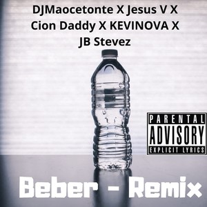 Beber (Remix|Explicit)