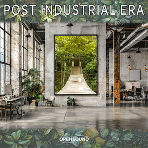 Post Industrial Era (Music for Movie)