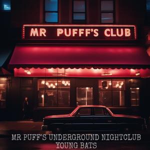 Mr Puff's Underground Nightclub