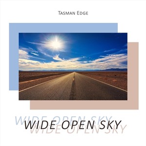 Wide Open Sky(feat. Darren Fewins, Ben Botfield & Morgan Renee)