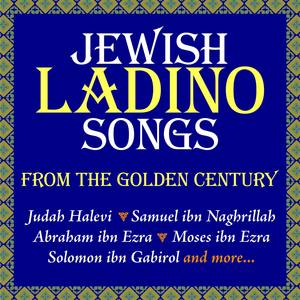 Jewish Ladino Songs from the Golden Century
