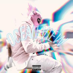 Ocean View (Explicit)