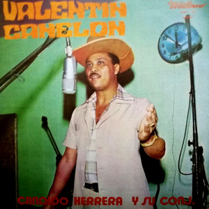 Valentín Canelon y el Conjunto de Candido Herrera