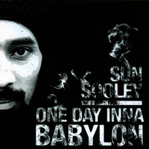 One Day Inna Babylon