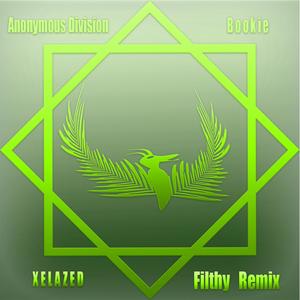 Filthy (XELAZED Remix) [Explicit]