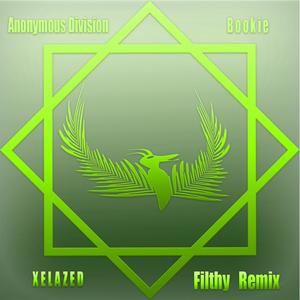 Filthy (XELAZED Remix|Explicit)