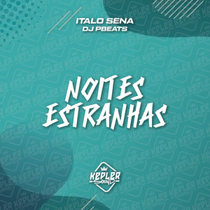Noites Estranhas (Explicit)