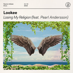 Losing My Religion(feat. Pearl Andersson)