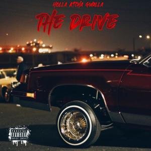 The Drive (Explicit)