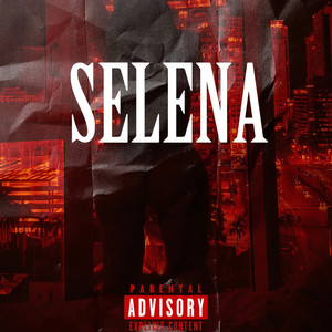 SELENA (Explicit)