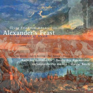 George Frideric Handel: Alexander's Feast Or The Power of Music