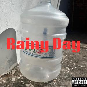 Rainy Day (Explicit)