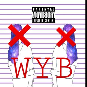 WYB (Explicit)