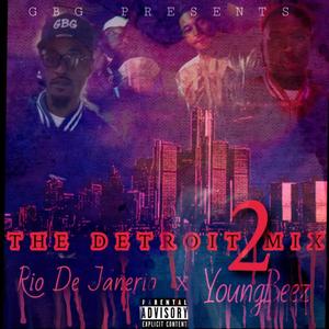 The Detroit Mix 2 (Explicit)