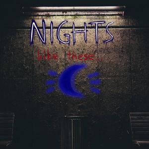 Nights Like These (feat. Darchaiah) [Explicit]