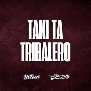 TAKI TA TRIBALERO (feat. DJ Erandes)