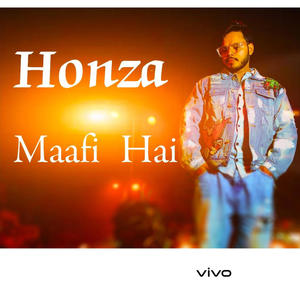 Maafi Hai (Explicit)