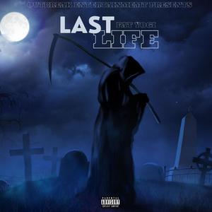 Last Life (Explicit)