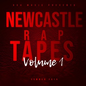 Newcastle Rap Tapes Vol. 1