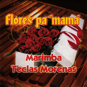 Flores Pa' Mamá