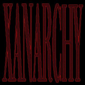 Xanarchy (Explicit)