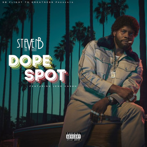 Dope Spot (Explicit)