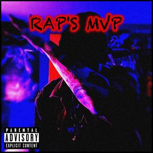 RAP'S MVP(feat. JMY-KAY & Slim Reaper) (Explicit)