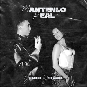 MANTENLO REAL (Explicit)