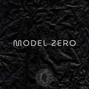 Model Zero