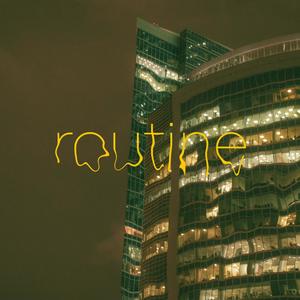 Routine