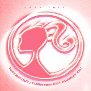 Baby Tate - Turn Him Out