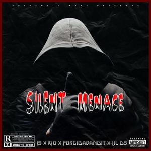 Silent menace (Explicit)