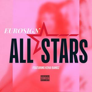 All Stars (feat. Kenji Bandz) [Explicit]