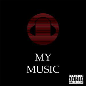 My Music (feat. Kory Thomas & Mr. Hamilton) [Explicit]