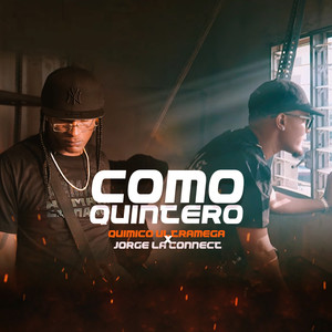 Como Quintero (Explicit)