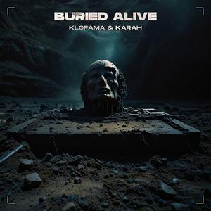 BURIED ALIVE