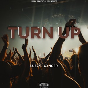 Turn Up (Explicit)